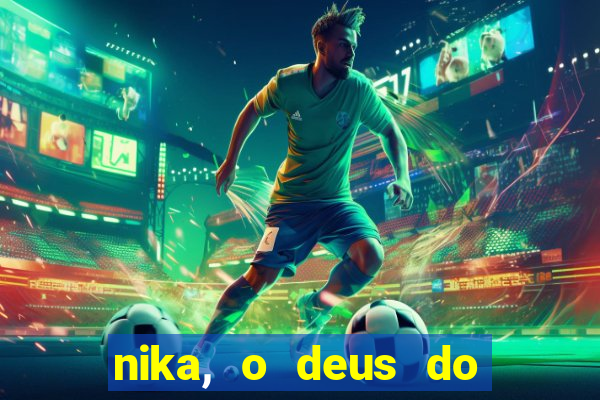 nika, o deus do sol mitologia